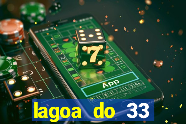 lagoa do 33 ourolandia bahia